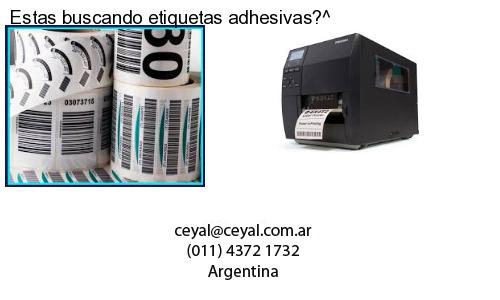 Estas buscando etiquetas adhesivas?^